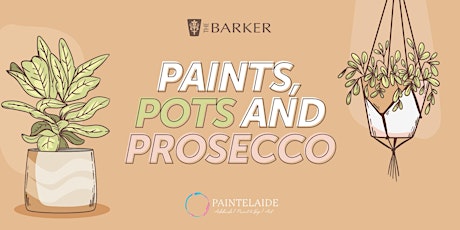 Paints, Pots & Prosecco primary image