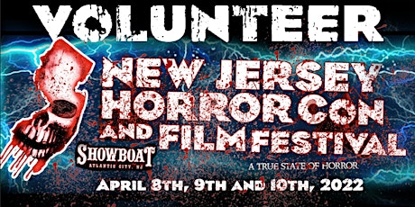 Volunteer Registration April 2022 - New Jersey Horror Con tickets