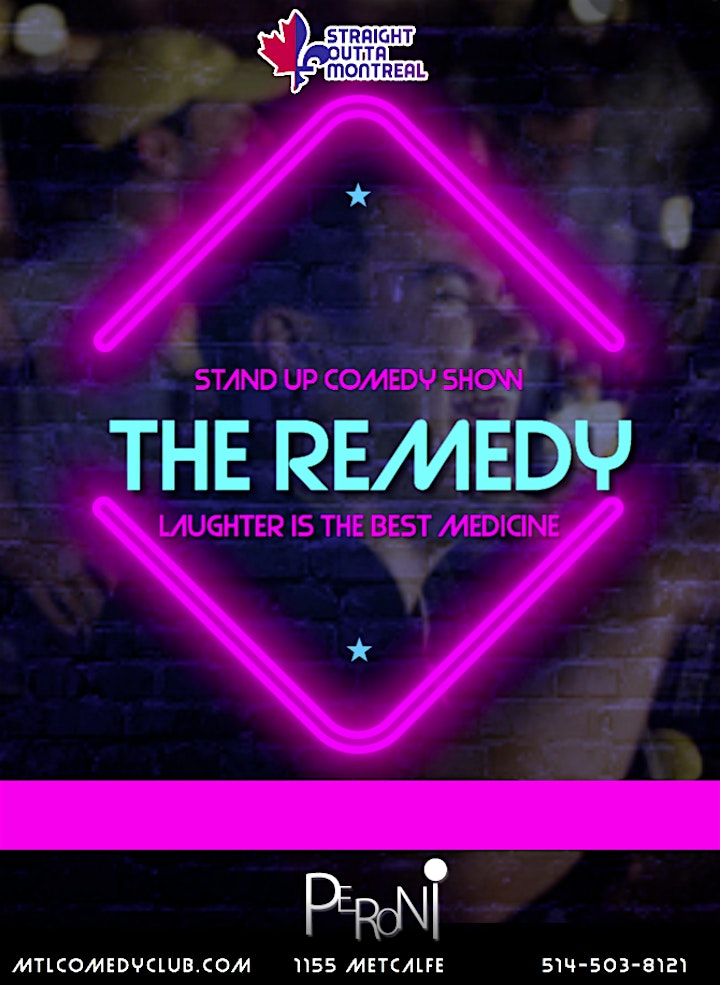 
		The Remedy ( Stand-Up Comedy ) MTLCOMEDYCLUB.COM image
