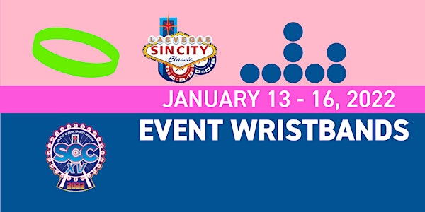 2022 Sin City Classic Sports Festival Wristbands