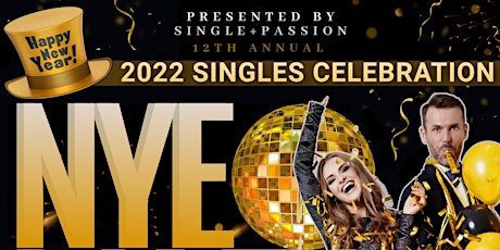 ♪ NEW YEAR'S EVE 2022 ♪✮ OC Singles Party ✮ Couples Welcome primary image