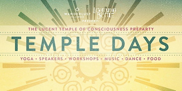 Wanderlust Presents LIB Temple Days