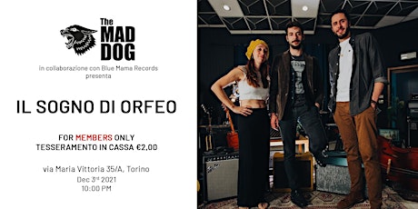 Immagine principale di Blue Mama Session: Il sogno di Orfeo live at The Mad Dog Social Club 