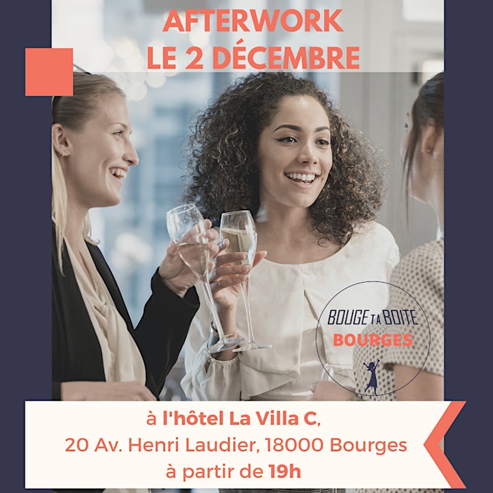
		Image pour Afterwork Bouge Ta Boite Bourges 
