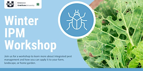 Winter Integrated Pest Management Workshop (Tooele County) primary image