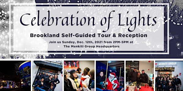 Celebration of Lights Brookland Self-Guided Tour & Reception