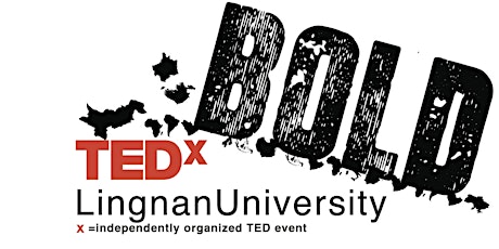 TEDxLingnanUniversity 'BOLD' primary image