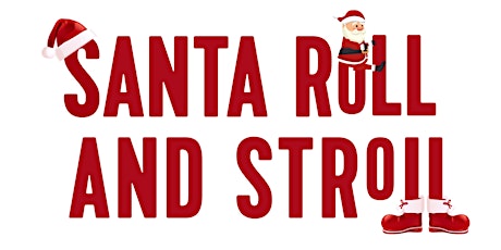 Santa Roll & Stroll in aid of Spinal Injuries Ireland primary image