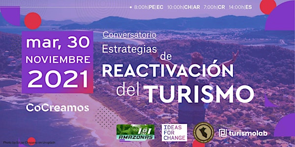 Conversatorio: Estrategias de reactivación del turismo