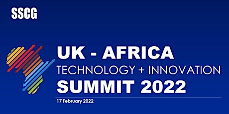 UK - Africa Technology + Innovation Summit 2022 tickets