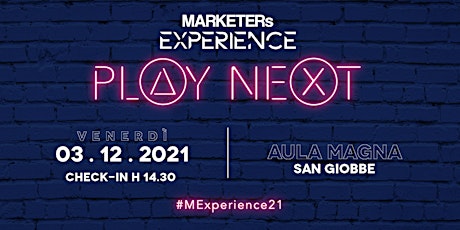 MARKETERs Experience 2021 – Play Next