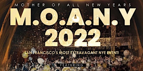MOANY New Year's Eve San Francisco 2022 primary image
