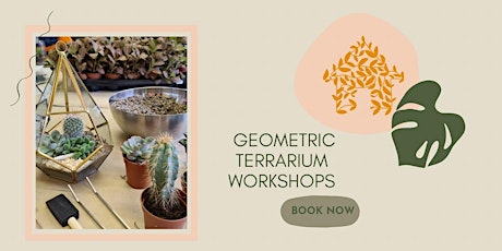 Geometric Terrarium Workshop tickets