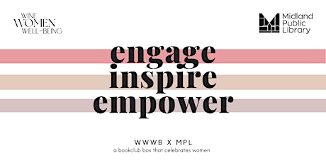 Engage, Inspire, Empower Book Club with Wine, Women, Well-Being - Winter tickets