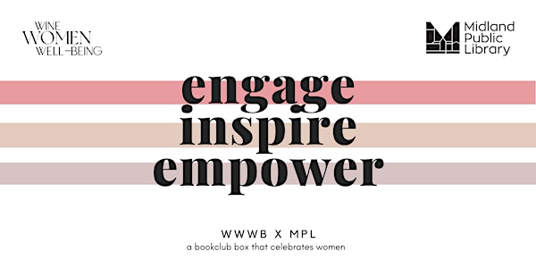 Engage, Inspire, Empower Book Club with Wine, Women, Well-Being - Winter