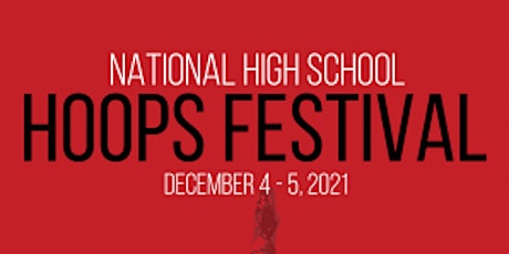 2021 National High School Hoops Festival primary image
