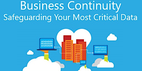 Business Continuity: Safeguarding Your Most Critical Data primary image