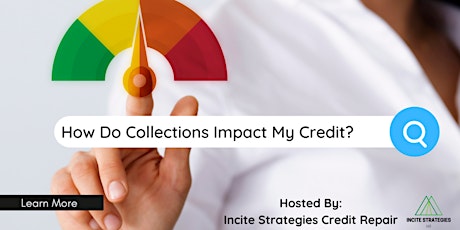 How Do Collections Impact My Credit tickets