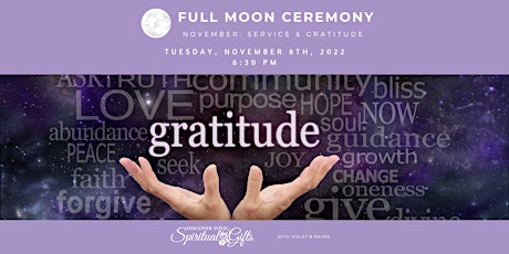Full Moon Ceremony – Service & Gratitude