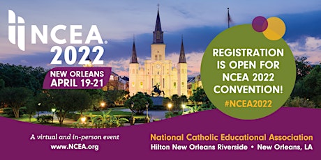 NCEA 2022 Convention tickets