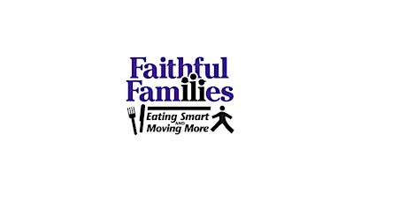 Faithful Families Training at Church Health primary image
