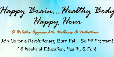 Happy Brain - Healthy Body Happy Hour primary image