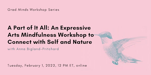 A Part of It All: An Expressive Arts Mindfulness Workshop