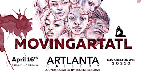 Moving Art ATL: 1 Year Anniversary Show primary image