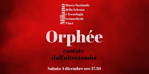 ORPHÉE -  Cantate dall'oltretomba