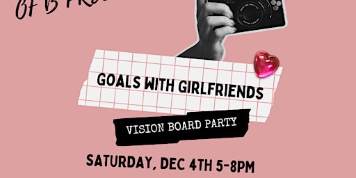 Goals with Girlfriends: Third Annual Vision Board Party primary image