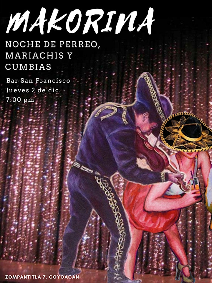 
		Imagen de Noche de perreo, mariachi y cumbia
