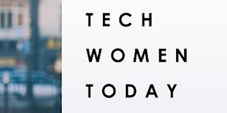 Tech Women Today - Ask Me Anything Session tickets