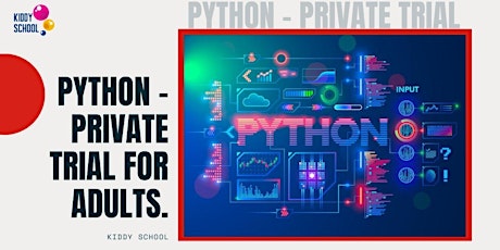 Python - Private Trial for Adults. tickets