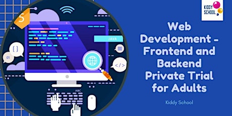 Web Development - Frontend and Backend - Private Trial for Adults. tickets