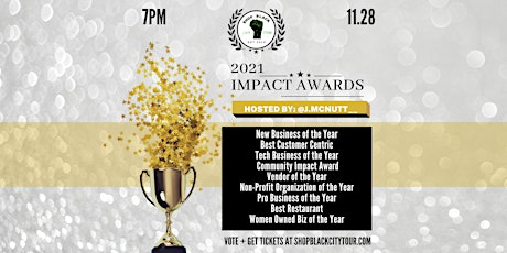 2021 Impact Awards by Shop Black City Tour primary image