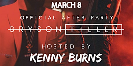 Bryson Tiller Concert After Party hosted by Kenny Burns (Tickets available at the door) primary image