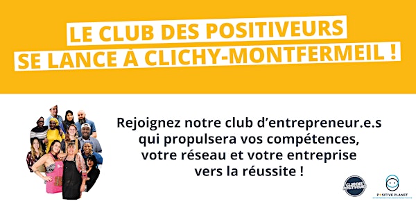 Réunion de présentation du Club des Positiveurs de Clichy-Montfermeil