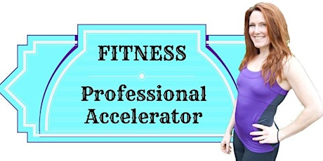 Fitness Professional Accelerator primary image