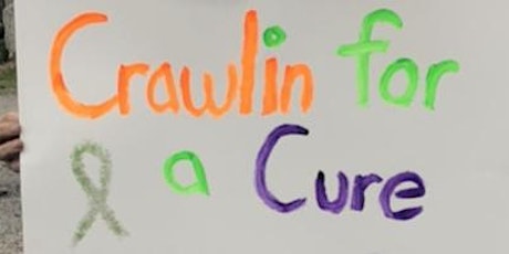 2nd Annual Crawlin for a Cure tickets