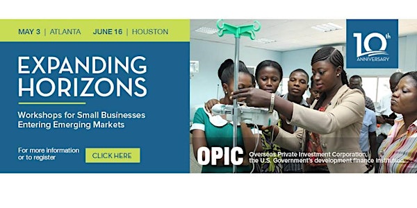 OPIC Workshops for Small Businesses Entering Emerging Markets