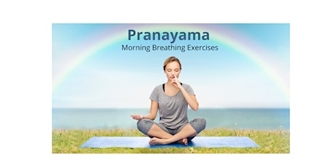 Rise and Shine - Morning Breathing Exercises + Meditation tickets