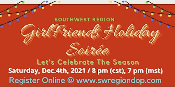 Holiday Girlfriends Soiree