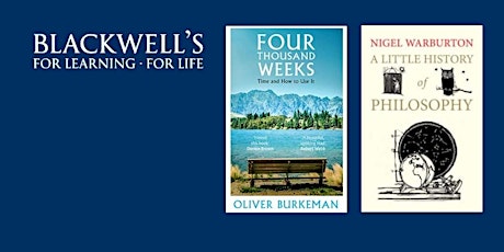 PHILOSOPHY IN THE BOOKSHOP Oliver Burkeman 'Four Thousand Weeks' tickets
