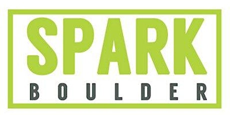 Spark Boulder's 2 Year Anniversary! primary image