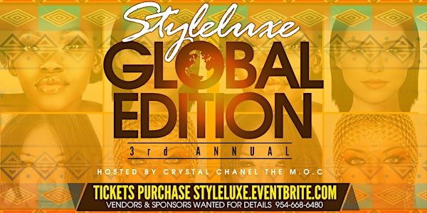 3rd Annual StyleLuxe "Global Edition" Expo