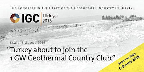 Hauptbild für IGC Türkiye 2016 - Geothermal Congress