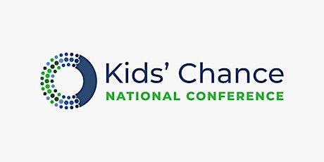 The 2022 Kids' Chance National Conference tickets