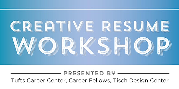 Creative Resume Workshop