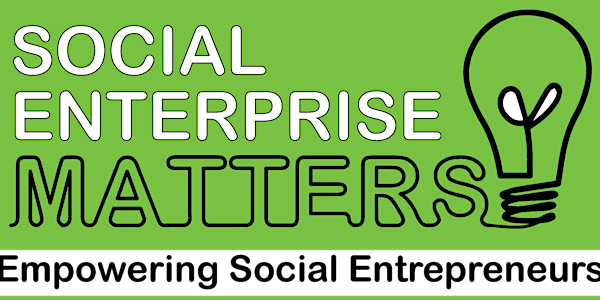 Social Enterprise Matters Showcase Event