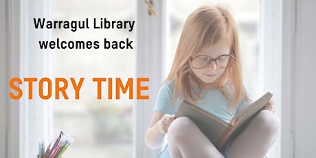 Story Time- WARRAGUL LIBRARY tickets